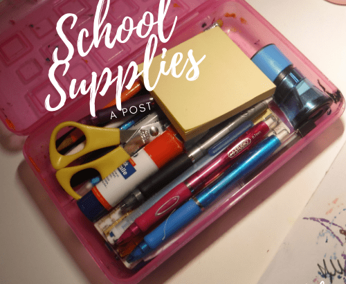 A Post About School Supplies
